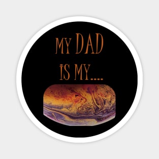 Fathers day special gift Magnet